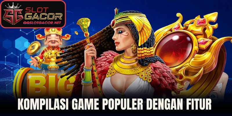 Kompilasi game populer dengan fitur 