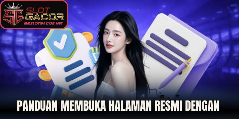 Panduan membuka halaman resmi dengan benar 